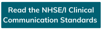 Read the NHSE/I Clinical Communication Standards